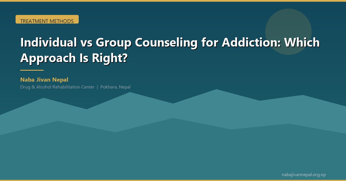 Individual vs Group Counseling for Addiction: Which Approach Is Right for You?