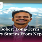 5 Years Sober: Long-Term Recovery Stories From Nepal