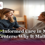 Trauma-Informed Care in Nepal’s Rehab Centers: Why It Matters